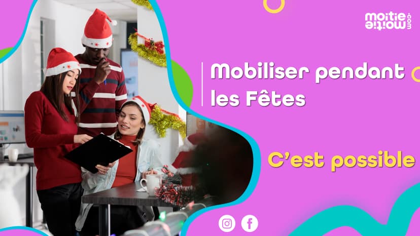 Comment mobiliser votre communauté pendant les Fêtes (même quand tout le monde est occupé)