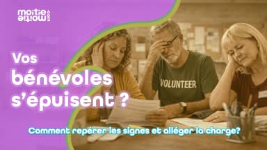 Quand les collectes deviennent lourdes pour vos bénévoles